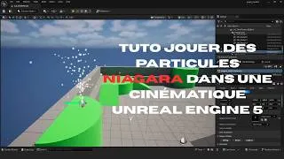 Miniature : tuto jouer des particules Niagara dans une cinématique Unreal Engine 5