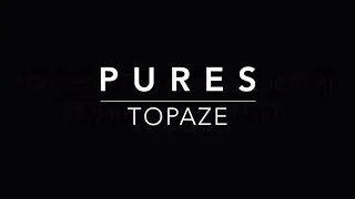 Miniature : PURES - Topaze