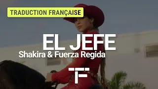 Miniature : [TRADUCTION FRANÇAISE] Shakira, Fuerza Regida - El Jefe