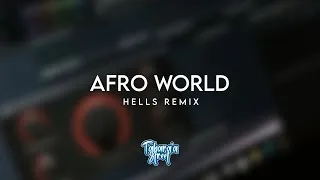 Miniature : AFRO WORLD - (HELLS REMIX) 2026