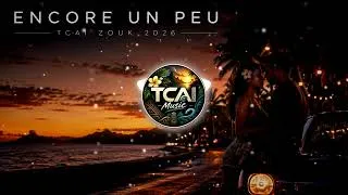 Miniature : ENCORE UN PEU – TCAI ZOUK 2026