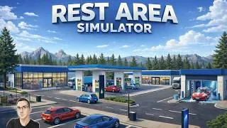 Miniature : Rest Area Simulator : Prologue [FR] Gérer une Aire de Repos axé sur la Coopération !