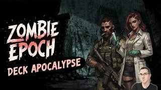 Miniature : Zombie Epoch : Deck Apocalypse [FR] Un Roguelite Deckbuilder dans un Monde Apocalyptique !