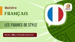 Miniature : Français | Les figures de style | 1ʳᵉ L – Programme sénégalais