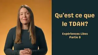 Miniature : TA à l'école   Qu'est ce que le TDAH? Video B