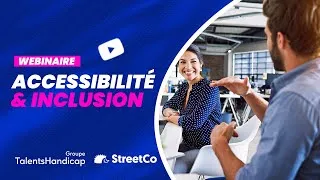 Miniature : Accessibilité & Inclusion : mobiliser tous vos collaborateurs | Webinaire Talents Handicap