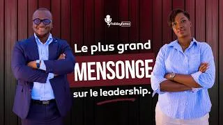 Miniature : Le plus grand mensonge sur le leadership.