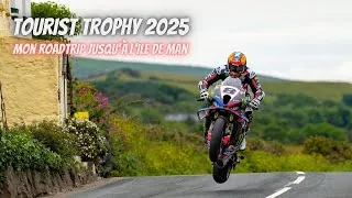 Miniature : Tourist Trophy 2025 : Chambéry - Île de Man : +3600 km de roadtrip moto 🏍️