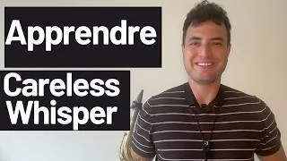Miniature : Apprendre Careless Whisper avec Tomplay