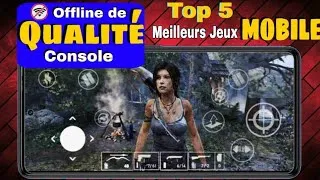 Miniature : Top 5 Jeux Android OFFLINE Ultra Graphiques 2026