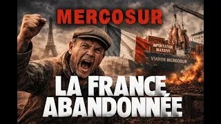 Miniature : MERCOSUR : la France ABANDONNE ses agriculteurs ? | Le scandale que Bruxelles vous cache