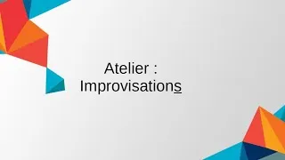 Miniature : Atelier #2 - L'improvisation JDR