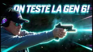 Miniature : Glock Gen 6 : échec et mat pour tous ses concurrents — test complet 2026