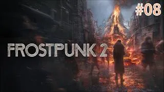 Miniature : Frostpunk 2 -  Breach of trust - La magnifique flotte d'évacuation ! - EP 08