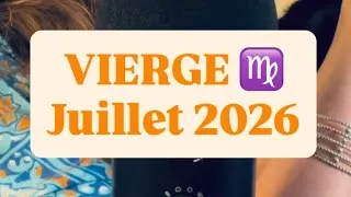 Miniature : VIERGE ♍️ Juillet 2026 : la montée en puissance 