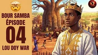 Miniature : BOUR SAMBA | Le Royaume des Ancêtres | - histoire en wolof_ épisodes 04 #histoirenwolof