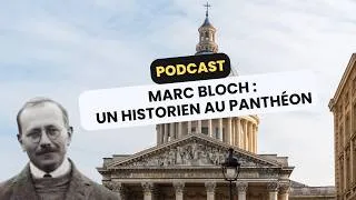 Miniature : 138. Marc Bloch : l'historien qui entre au panthéon