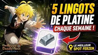 Miniature : Le MEILLEUR farm pour obtenir vos 5 Lingots de Platine | 7DS: Origin