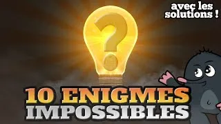 Miniature : TOP 10 des ÉNIGMES IMPOSSIBLES ! (avec les solutions)