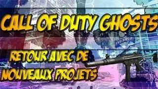 Miniature : Call Of Duty Ghosts | Retour avec de nouveaux projets !