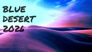 Miniature : Blue Desert (2026) | Deep House • Melodic Electronic • Chill Night Drive Music