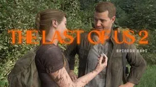 Miniature : THE LAST OF US PART II – ÉPISODE 7 | IT'S ABBY TIME !