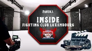 Miniature : Inside the Fighting club Luxembourg - Ep 1