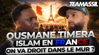 Miniature : OUSMANE TIMERA : ISLAM EN FRANCE, ON VA DROIT DANS LE MUR ?