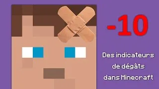 Miniature : Des indicateurs de dégâts dans Minecraft