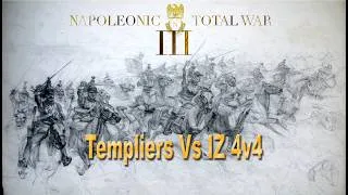 Miniature : NTWIII Templiers Vs  Winning combat de clans 4v4 [FR]