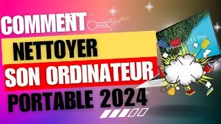 Miniature : Garder son ordinateur portable propre en 2024 : Un guide indispensable !