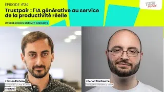 Miniature : Trustpair : l'IA générative au service de la productivité réelle - Simon Elcham & Benoit Gantaume