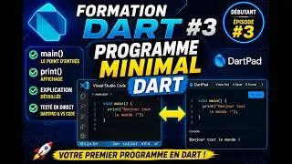 Miniature : Formation Dart #3 : Comprendre le Programme Minimal en Dart  et exécution avec DartPad & VS Code