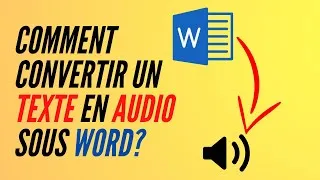 Miniature : COMMENT ACTIVER la fonctionnalité audio de OFFICE WORD pour lire votre texte en AUDIO?