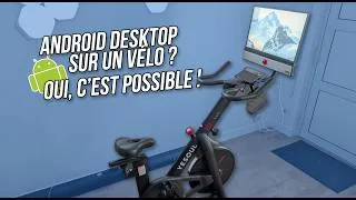 Miniature : Android Desktop sur un vélo d'appartement ? C'est possible ! (Test Yesoul G1M Plus)