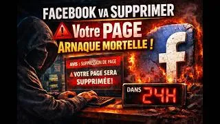 Miniature : ⚠️ Facebook va SUPPRIMER votre page ? Ce message “OFFICIEL” cache une ARNAQUE TERRIFIANTE…
