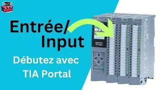 Miniature : Détecteurs et cartes d’entrée : comment l’automate capte l’information ? [Débutez avec TIA Portal]