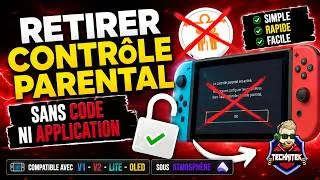 Miniature : TUTO : RETIRER LE CONTRÔLE PARENTAL SUR NINTENDO SWITCH SANS CODE ET SANS APPLICATION NINTENDO ! 🔓
