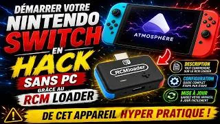 Miniature : Démarrer votre Nintendo Switch en Hack sans PC grâce au RCM Loader (Guide complet)