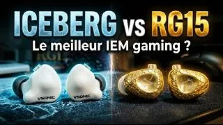 Miniature : VSONIC Iceberg vs NF Audio RG15 : le meilleur IEM gaming ?