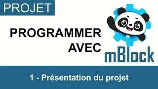 Miniature : Présentation du projet à réaliser avec mBlock.
