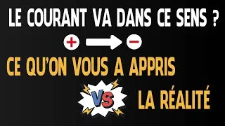 Miniature : Le courant ne circule pas du + vers le − !