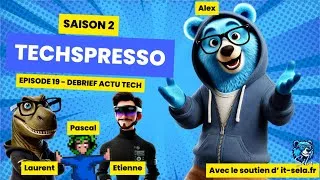 Miniature : SAISON 2 - EPISODE 19 - DEBRIEF ACTU TECH CES 2024