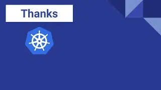 Miniature : [Kubernetes step by step] - Thanks