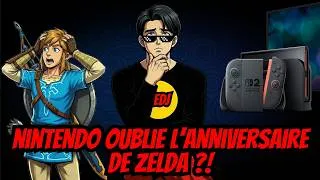 Miniature : NINTENDO OUBLIE L''ANNIVERSAIRE DE ZELDA? Je Vous Dis TOUT!