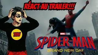Miniature : Réaction Au Trailer De SPIDER-MAN BRAND NEW DAY!!!