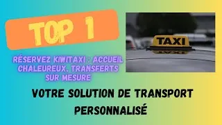 Miniature : Réservez Kiwitaxi : Accueil Chaleureux, Transferts sur Mesure - Avis Très positif !