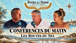 Miniature : Les Routes du Sel – Les conférences du matin | Festa di i Sensi 2026