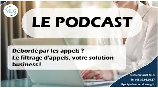Miniature : Débordé par les appels ? Le filtrage d'appels, votre solution business !