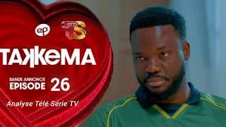 Miniature : TAKKEMA - Saison 1 - Episode 26 - Bande Annonce - VOSTFR - Analyse